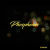 Stream & download Phosphenes - EP