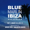Blue Marlin Ibiza (Day & Night), Vol. 11, 2017