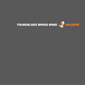 Youngblood Brass Band - Y'all Stay Up