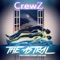 The Astral (feat. Donny Arcade) - crewZ lyrics