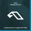 Wilderness Girl (The Remixes) - EP album lyrics, reviews, download