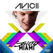 Avicii Presents: Strictly Miami (Mixed Version) artwork