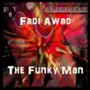 The Funky Man - Single album lyrics, reviews, download