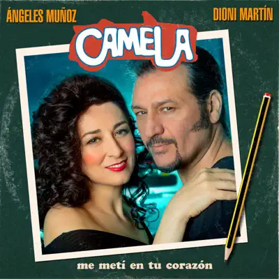 Me metí en tu corazón - Camela