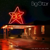 Big Star - Thirteen