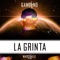 La Grinta - gambino lyrics