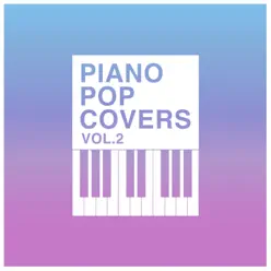 Piano Pop Covers Vol. 2 - The Blue Notes Piano Pop Covers Vol. 2 - The Blue Notes