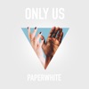 Only Us - Single