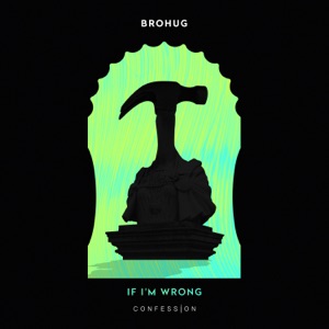 If I'm Wrong - Single