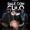 Stream & download Dale Con El Culo (feat. El Jacool) - Single