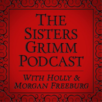 The Sisters Grimm Podcast podcast