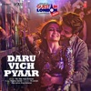 Daru Vich Pyaar (From "Guest Iin London") - Single