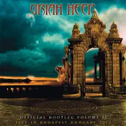 Official Bootleg, Vol. 2: Live in Budapest Hungary 2010 - Uriah Heep