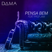 Pensa Bem (feat. ProfJam) artwork