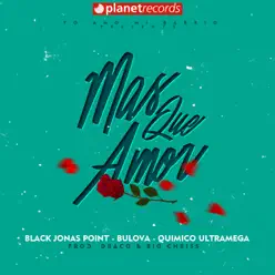 Más Que Amor - Single - Black Jonas Point Más Que Amor - Single - Black Jonas Point
