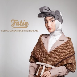 Fatin - Ketika Tangan dan Kaki Berkata