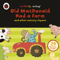 Ladybird - Old MacDonald Had a Farm and Other Classic Nursery Rhymes (Unabridged) artwork