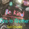 Be Kind One to Another song lyrics