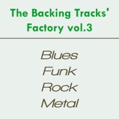 The Backing Tracks' Factory: Blues, Funk, Rock, Metal, Vol. 3 artwork