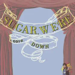 Sugar, We're Goin Down - Single - Caleb Hyles Sugar, We're Goin Down - Single - Caleb Hyles