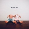 Broken - Single, 2017
