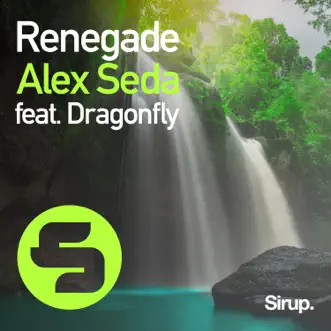 Renegade (feat. Dragonfly) by Alex Seda song reviws