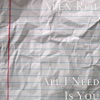 All I Need Is You - Single