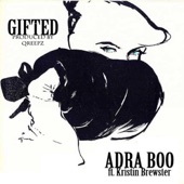 Adra Boo - Gifted (feat. Kristen Brewster)