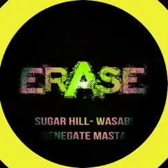 Renegate Masta - Single by Sugar Hill & Wasabi album reviews, ratings, credits