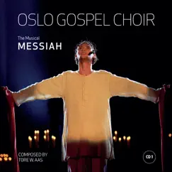 Messiah (The Musical Messiah) by Oslo Gospel Choir album reviews, ratings, credits