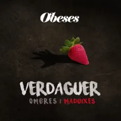 Verdaguer, Ombres I Maduixes - Obeses