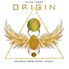 Origin: One World Turning Project, 2017