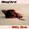 Blag'ard - Love Removal Machine