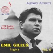Emil Gilels Legacy, Vol. 6: The 1954 Paris Recital (Live) artwork