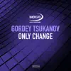 Stream & download Only Change - Single