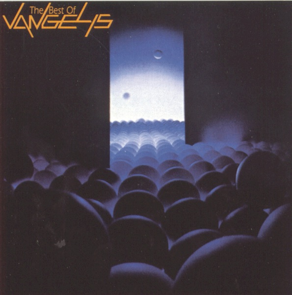 The Best of Vangelis - Vangelis