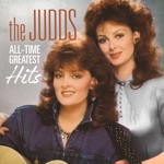 The Judds - Flies On the Butter (You Can't Go Home Again)