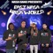 Nasa World (feat. DJ Hollygrove) - East Nasa lyrics