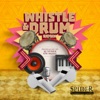 Whistle & Drum Riddim - Single