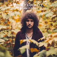 Billy Lockett - Burn It Down - EP artwork