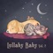 Brahms' Lullaby (Cradle Song) - Nursery Rhymes 123 lyrics