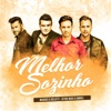 Melhor Sozinho (Ao Vivo) [feat. Marcos e Belutti] - Single