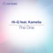 The One (feat. Kamelia) [Extended Version] - Hi-Q lyrics