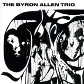 Byron Allen Trio - Today's Blues Tomorrow
