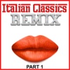 Italian Classics Remix - Part 1 (Remix), 2017