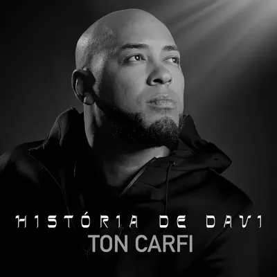 História de Davi - Ton Carfi