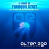 Tranquil State: 5 Years Of
