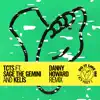 Do It Like Me (Icy Feet) [feat. Sage the Gemini & Kelis] [Danny Howard Remix] - Single album lyrics, reviews, download
