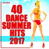 40 Dance Summer Hits 2017, 2017