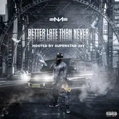 Better Late Than Never by Nino Man album reviews, ratings, credits